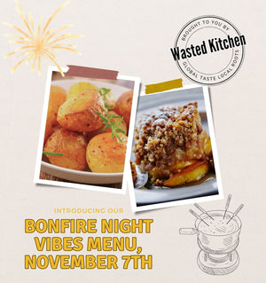 November 7th – Bonfire Night Vibes Menu
