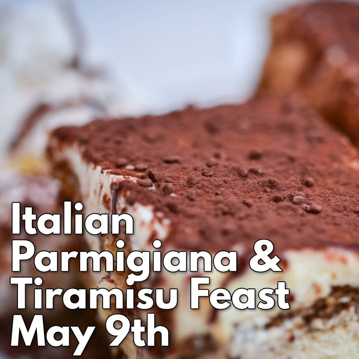 May 9th - Italian Feast
