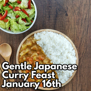 January 16th - Gentle Japanese Curry Feast