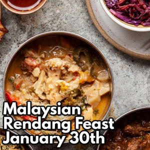January 30 – Malaysian Rendang Feast